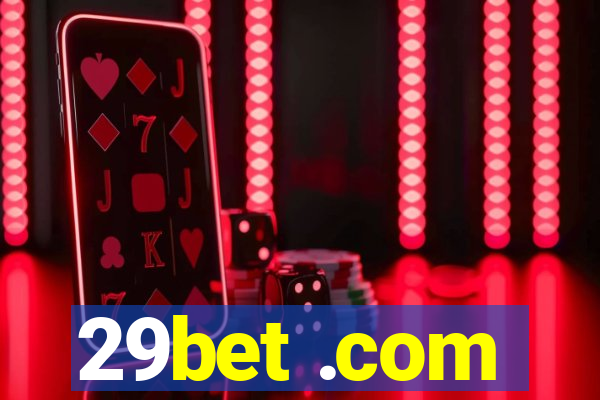 29bet .com